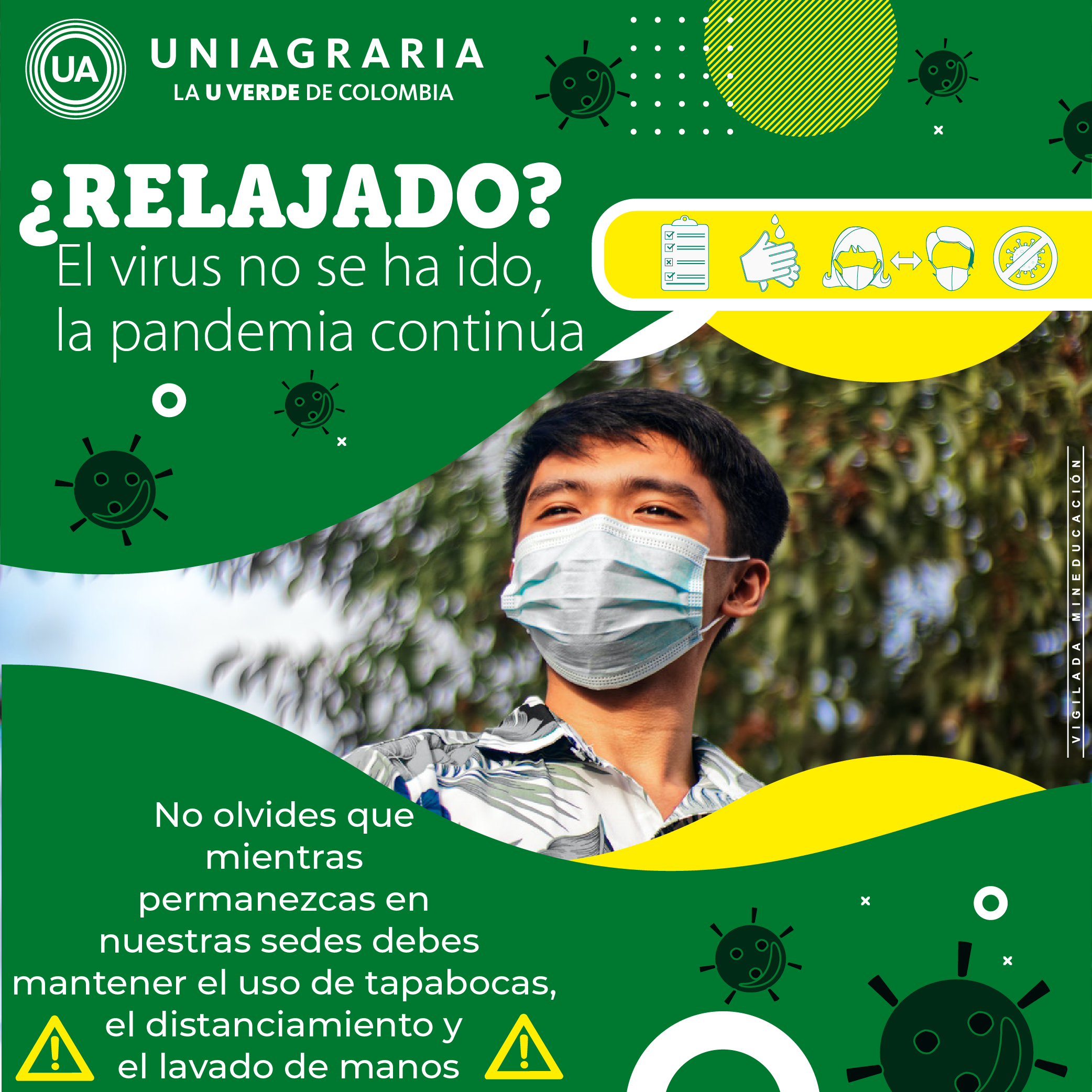 ¿Relajado? El virus no se ha ido, la pandemia continúa