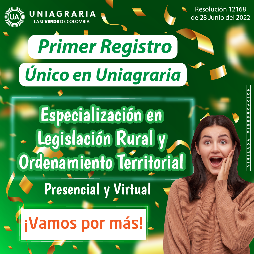 Primer registro Único Especialización en Legislación Rural y Ordenamiento Territorial