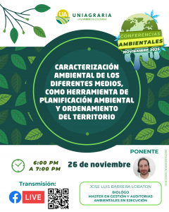 Caracterización ambiental de los diferentes medios, como herramienta de planificación ambiental y ordenamiento del territorio