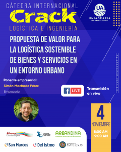 Catedra Internacional logística e ingeniería – Propuesta de valor para la logística sostenible de bienes y servicios en un entorno urbano