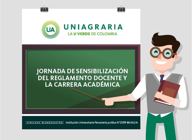 Jornada de sensibilización del reglamento docente y la carrera académica