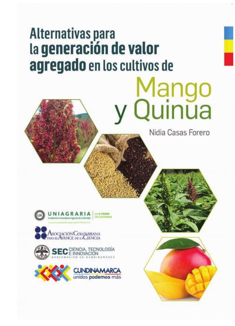 Alternativas para la generación de valor agregado en los cultivos de mango y quinua