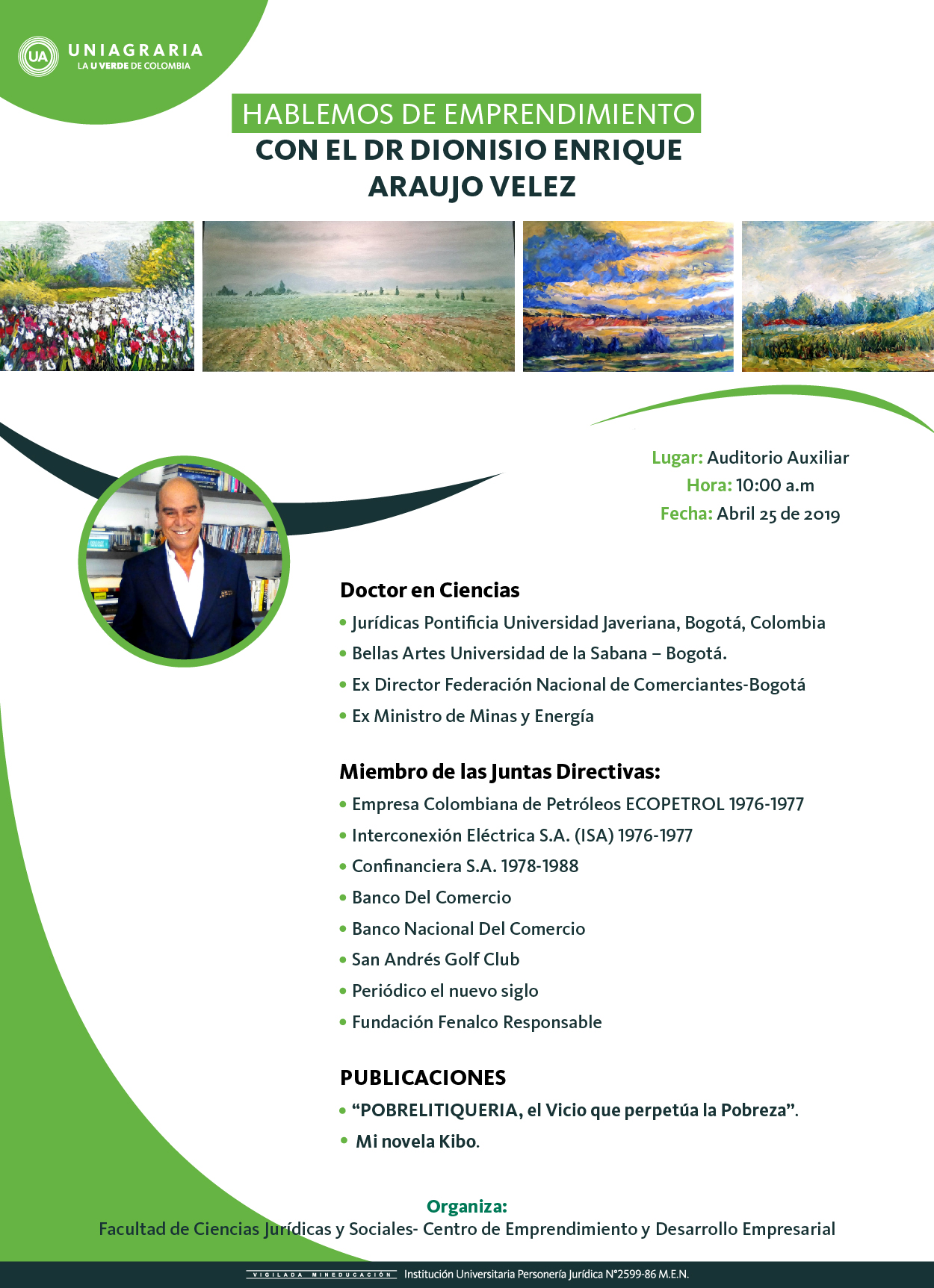 Hablemos de Emprendimiento con el Dr. Dionisio Enrique Araujo Velez