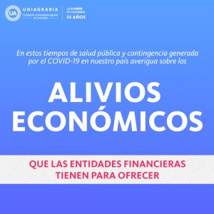 Alivios Económicos – Entidades Financieras