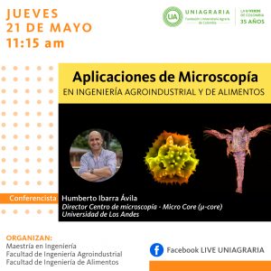 Aplicaciones de Microscopia en Ingeniería Agroindustrial y de Alimentos
