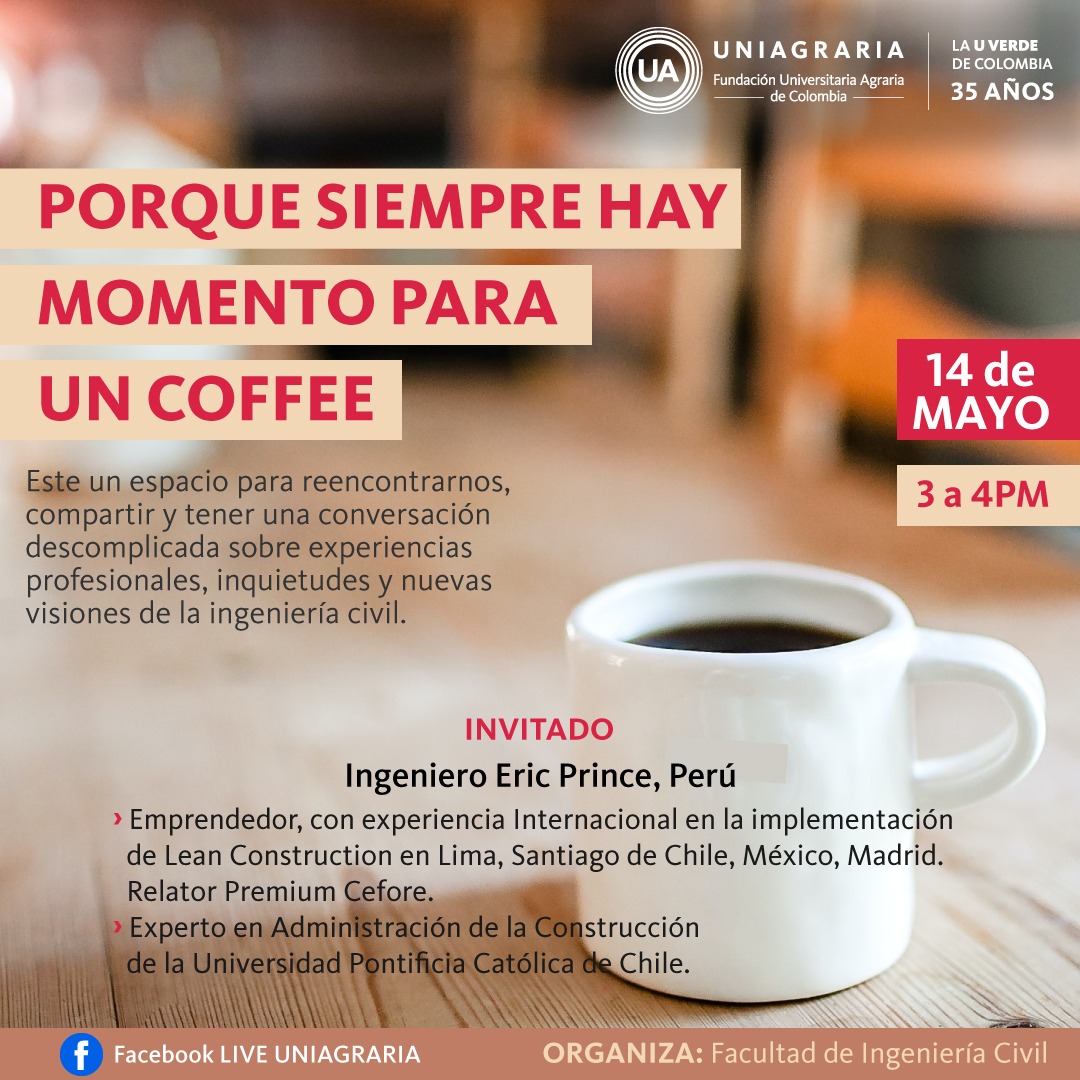 Porque siempre hay momento para un coffee- Ingeniería Civil