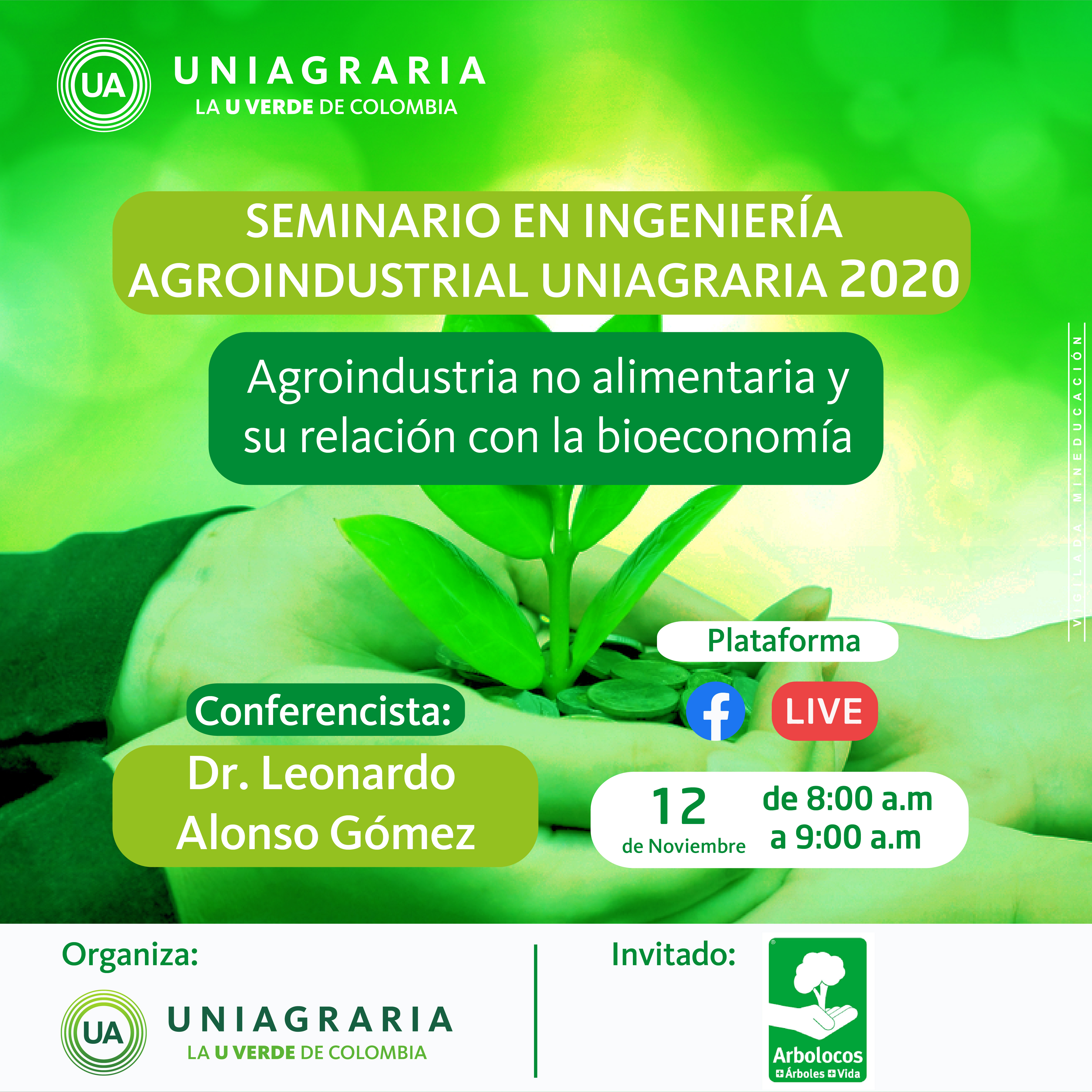 Seminario en Ingeniería Agroindustrial Uniagraria 2020