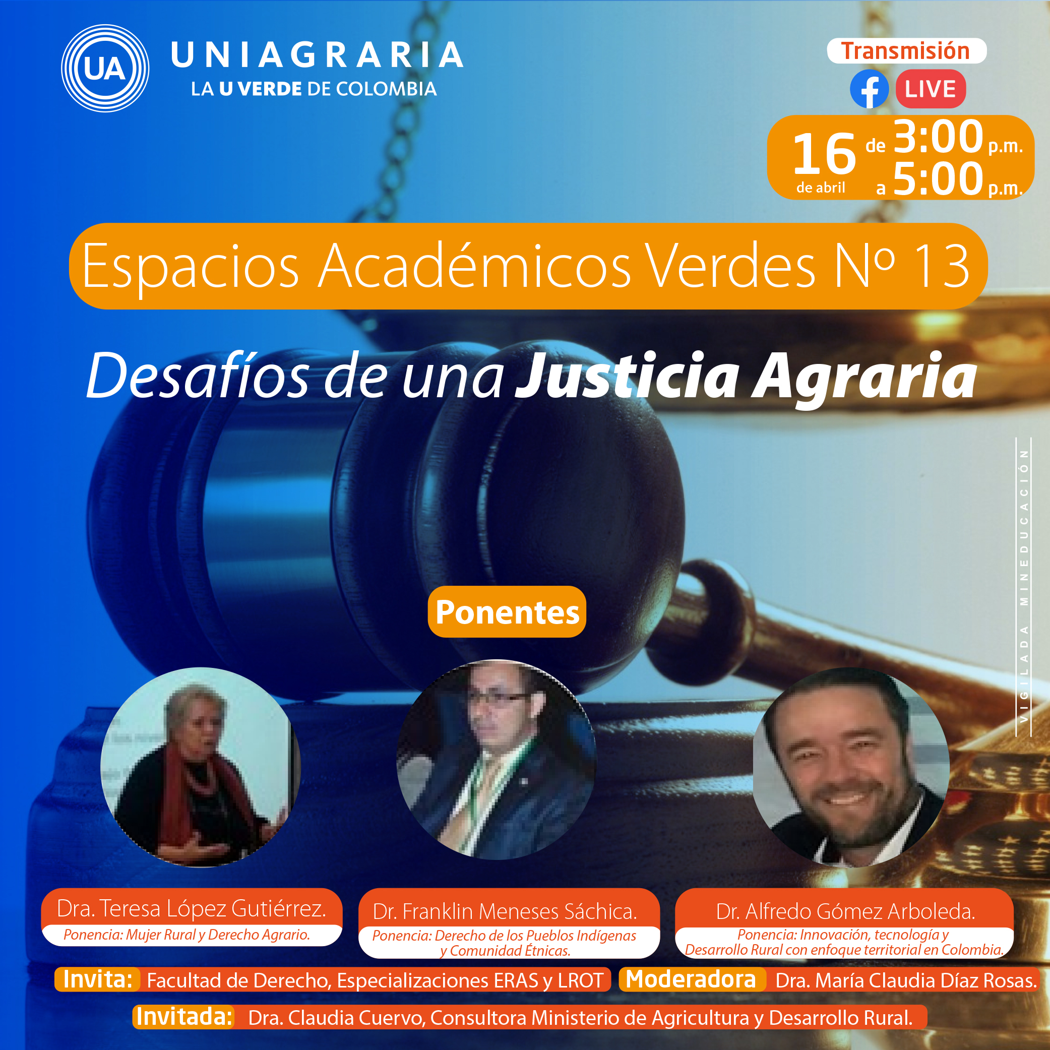 Espacios Académicos Verdes No. 13 – Desafíos de una Justicia Agraria