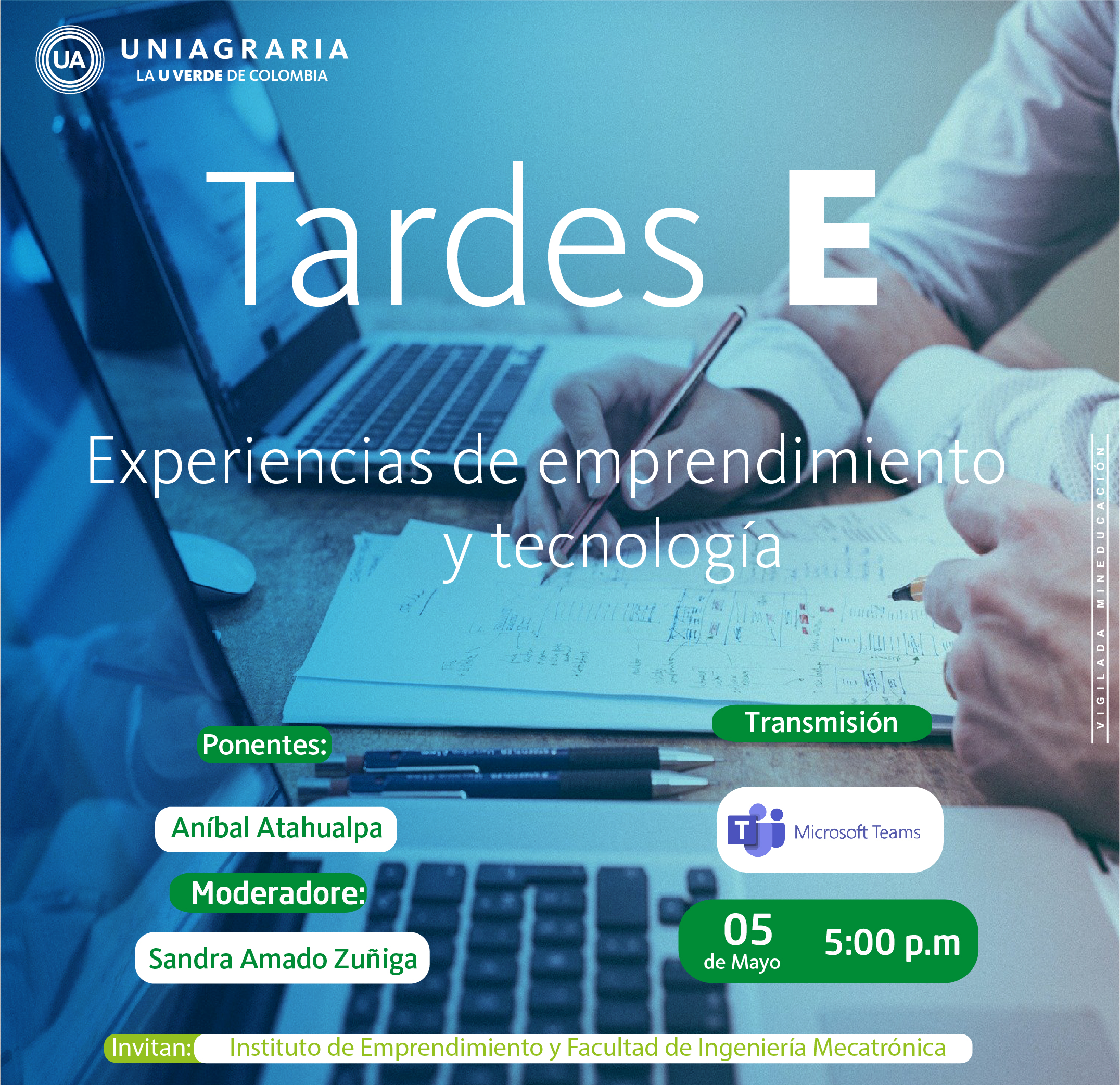 Tardes E: Experiencias de emprendimiento y tecnología