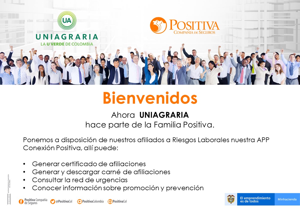 Uniagraria hace parte de la Familia Positiva