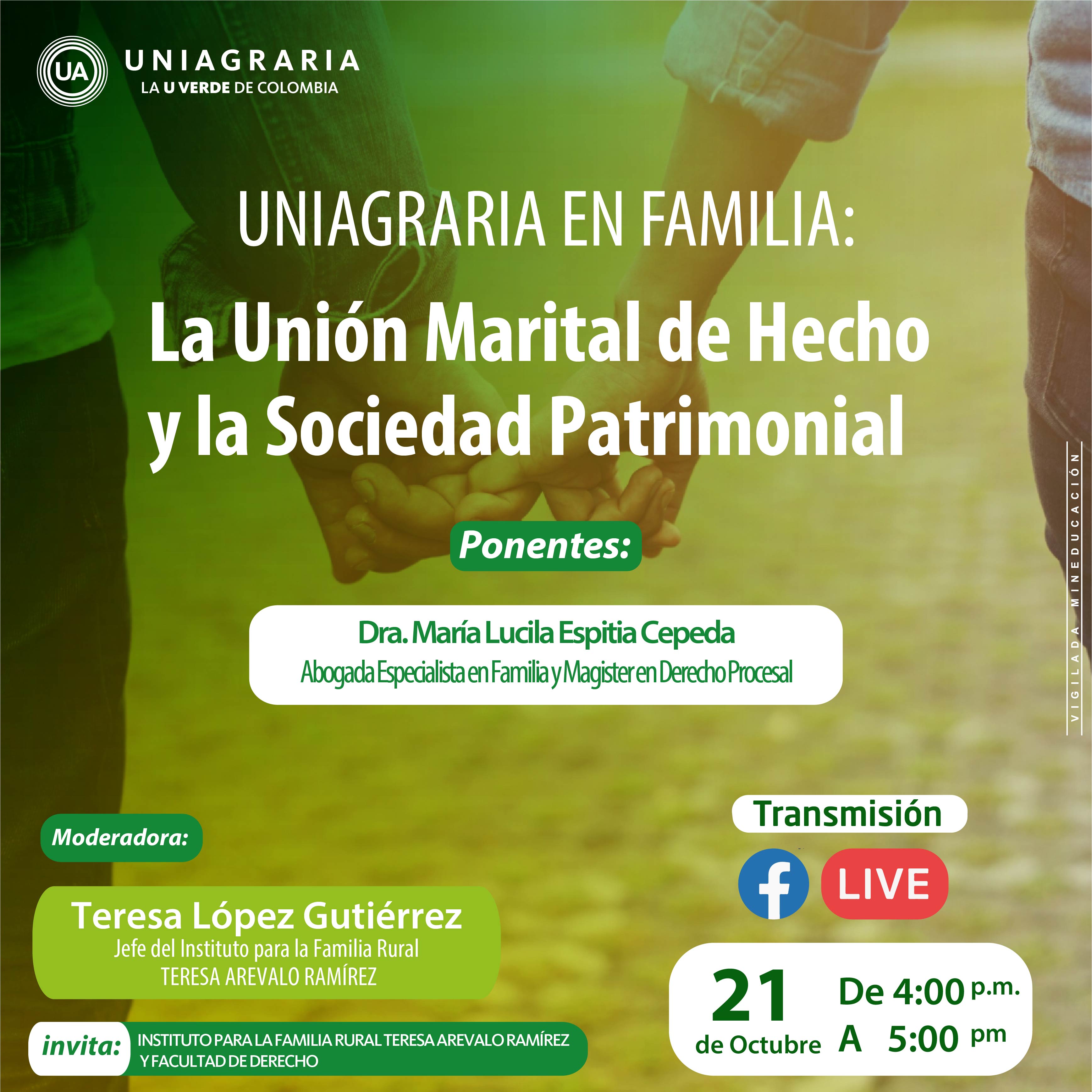 Uniagraria en Familia: La unión marital de hecho y la sociedad patrimonial