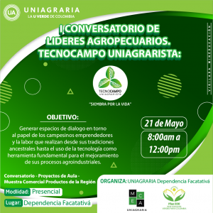 I Conversatorio de Lideres agropecuarios Tecnocampo Uniagrarista