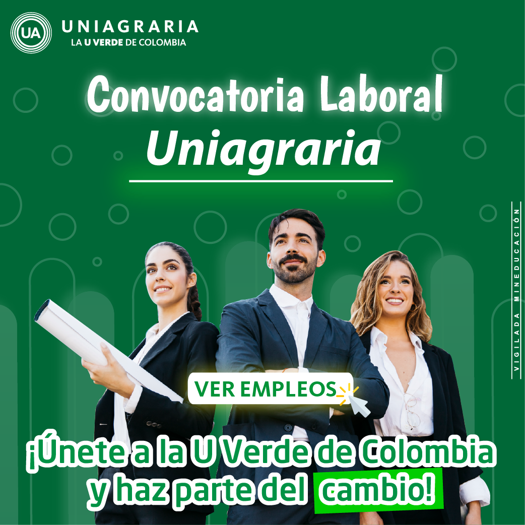 Convocatoria laboral Uniagraria