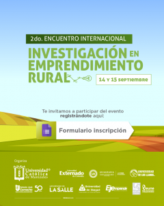 2do. Encuentro Internacional investigación en emprendimiento rural
