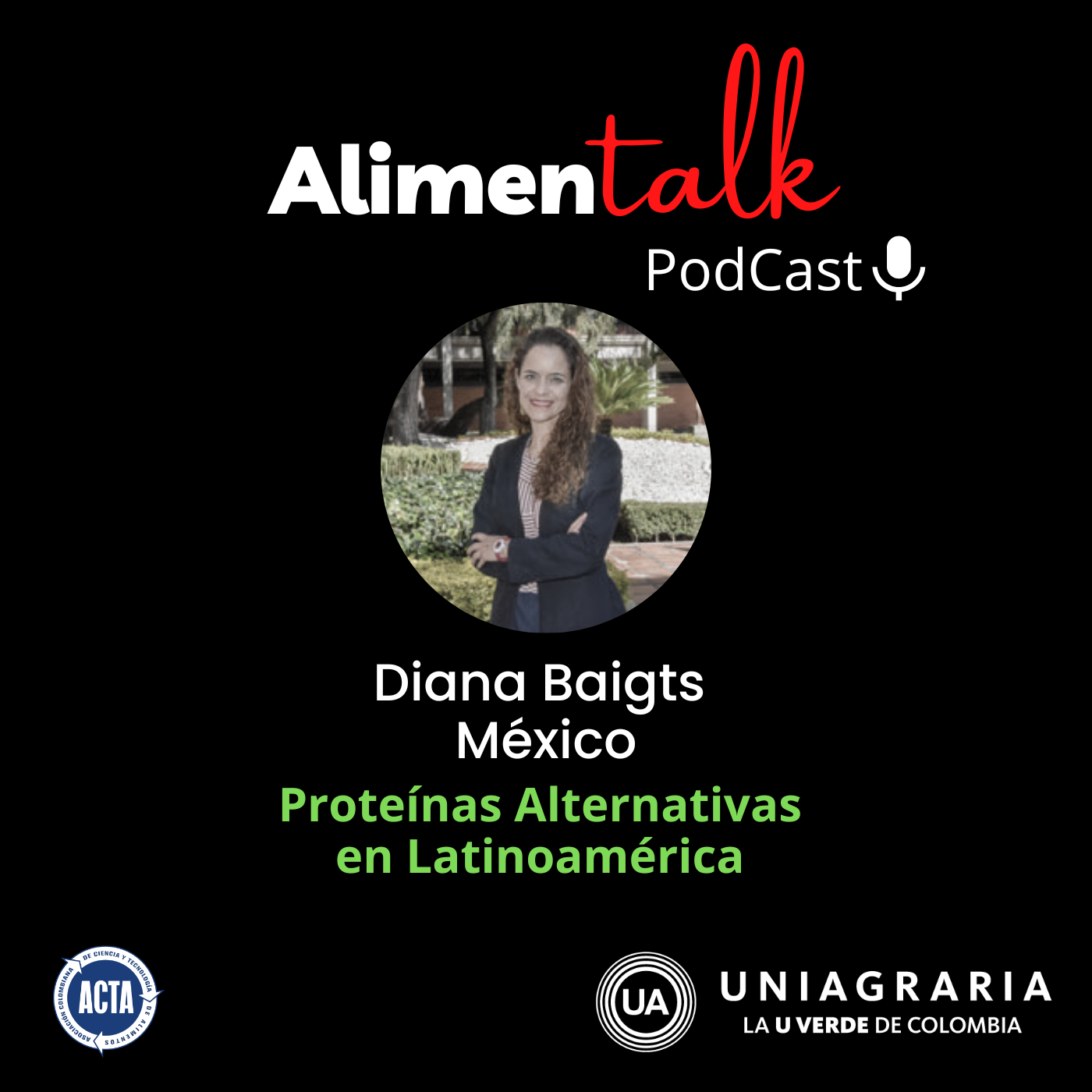 AlimenTalk PodCast: Proteínas alternativas en Latinoamérica