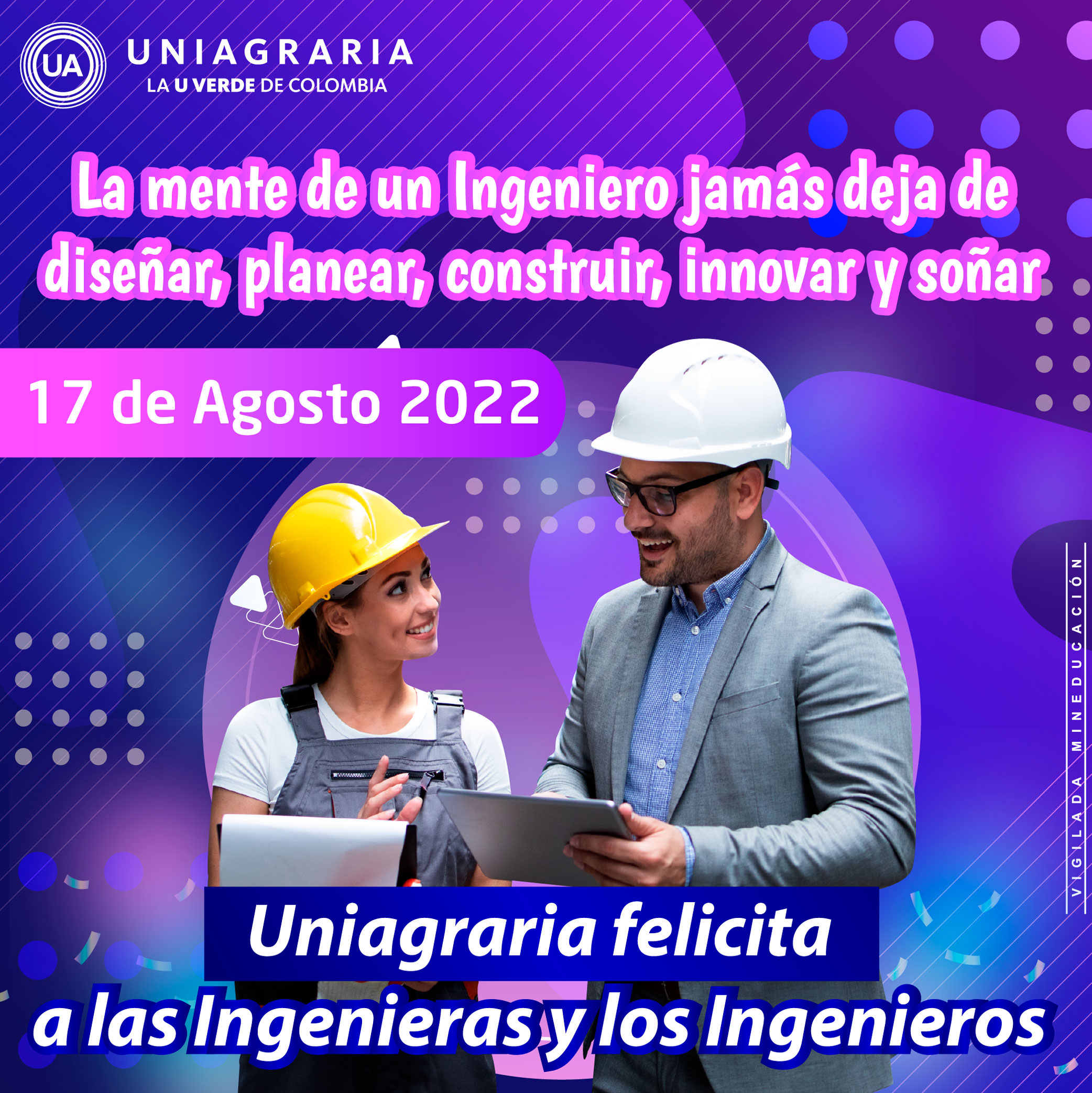 Uniagraria felicita a las Ingenieras y los Ingenieros