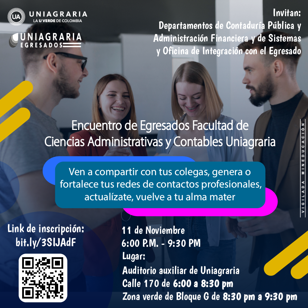 Encuentro de Egresados facultad de ciencias Administrativas y Contables Uniagraria