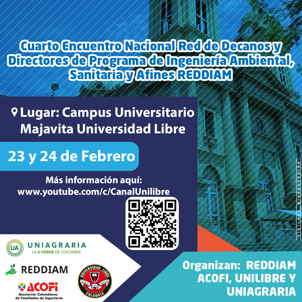 Cuarto encuentro Nacional Red de Decanos y Directores de programa de Ingeniería Ambiental, Sanitaria y afines REDDIAM