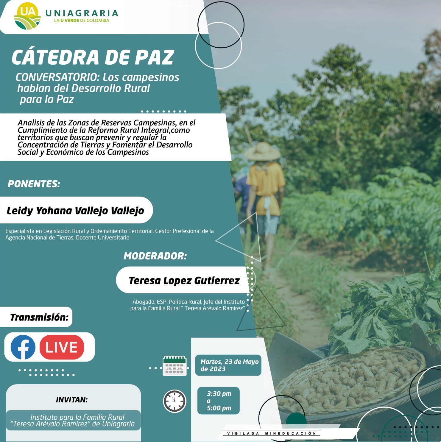 Cátedra de Paz: Los campesinos hablan del Desarrollo Rural para la Paz