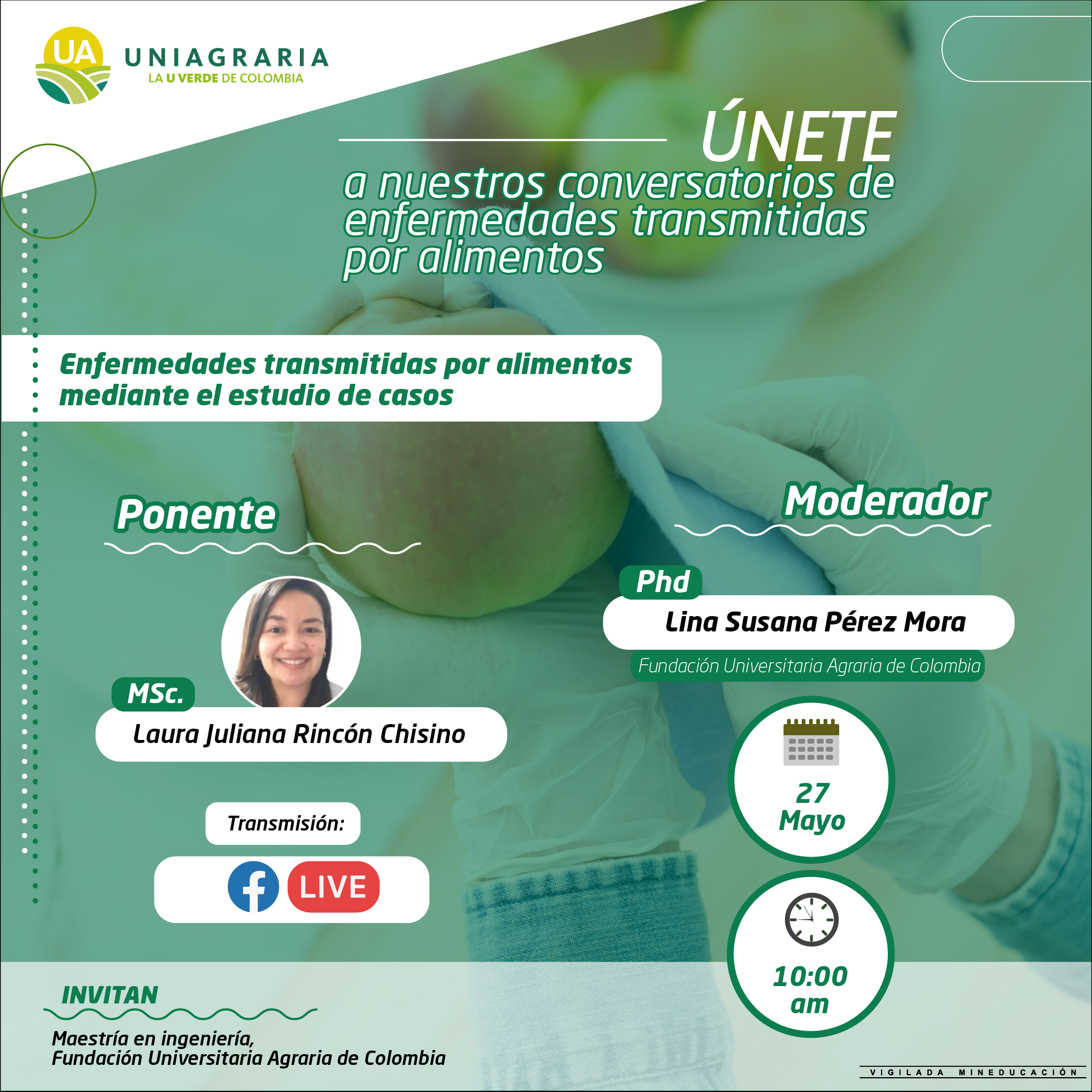 Conversatorio enfermedades transmitidas por alimentos: Enfermedades trasmitidas por alimentos mediante el estudio de casos