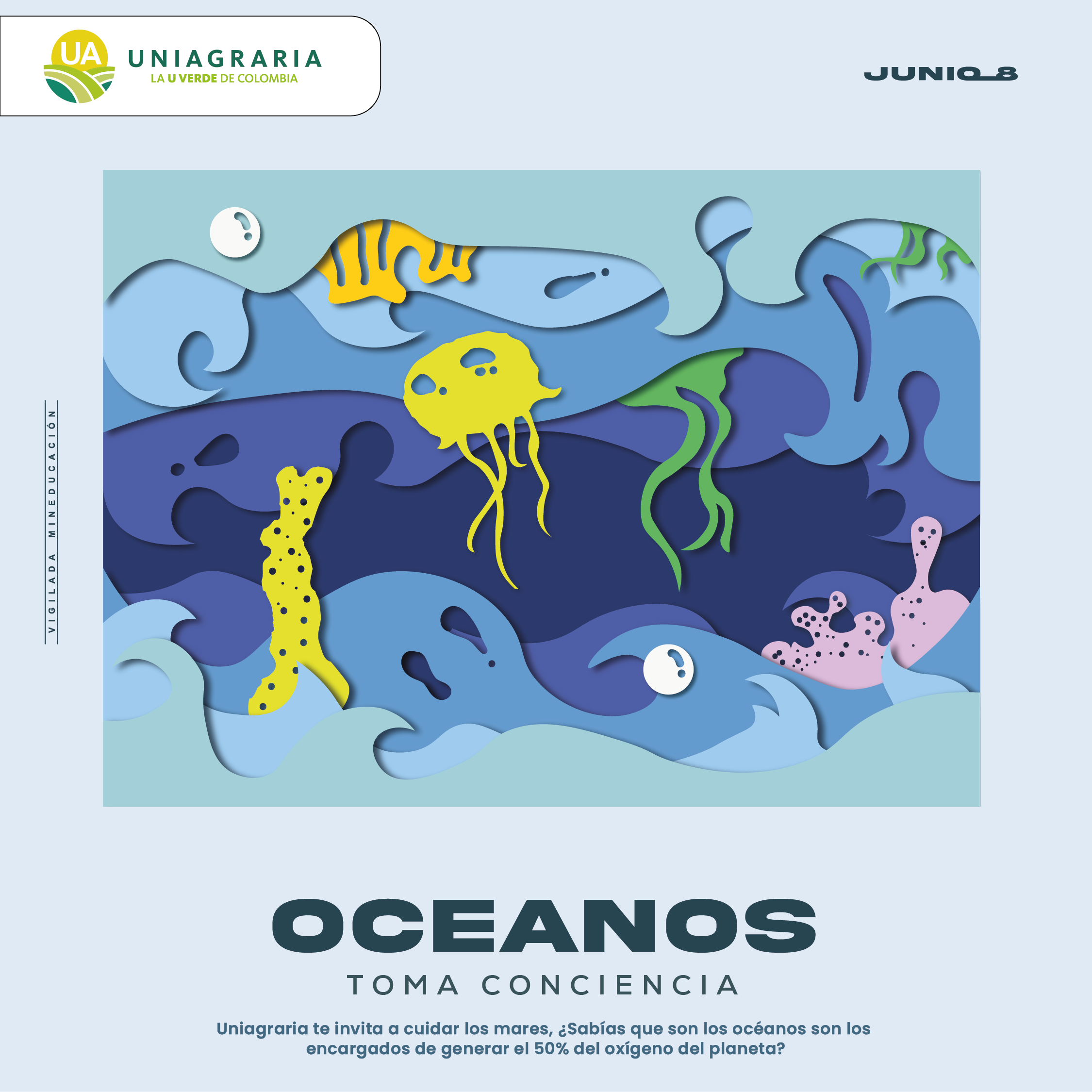 ¡Toma conciencia Uniagraria te invita a cuidar los mares!