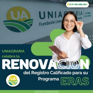 UNIAGRARIA celebra renovación del Registro Calificado para su Programa: Especialización en Responsabilidad Ambiental y Sostenibilidad
