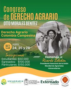 Congreso de Derecho Agrario – Otto Morales Benítez