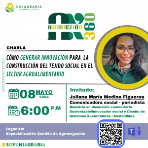 Charla: Como generar innovación para la construcción del tejido social en el sector agroalimentario