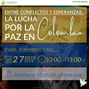 Entre conflictos y esperanzas: La lucha por la paz en Colombia