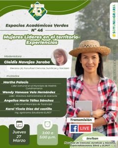 Espacios Académicos Verdes No. 46 – Mujeres lideres en el territorio experiencias