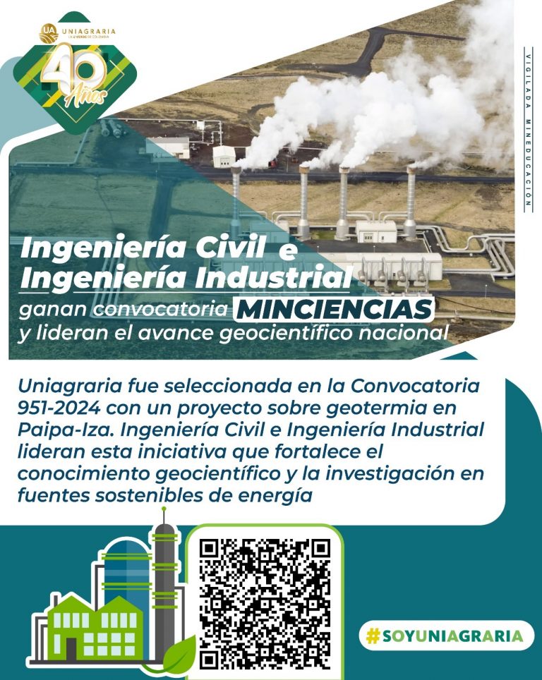 Uniagraria fue seleccionada en la Convocatoria 951-2024 con un proyecto de Ingeniería Civil e Ingeniería Industrial