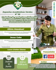 Espacios Académicos Verdes No. 50 Trabajo de grado Especialización ERAS
