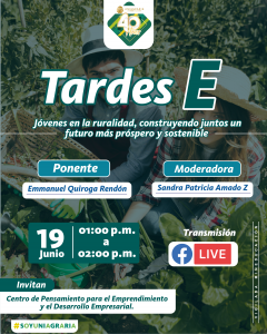 Tardes E Jóvenes en la ruralidad, construyendo juntos un futuro más próspero y sostenible
