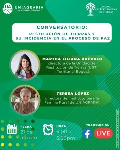 Conversatorio – Restitución de tierras y su incidencia en el proceso de paz