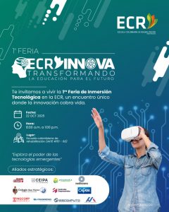 1 ra. Feria de Inmersión Tecnológica en la ECR