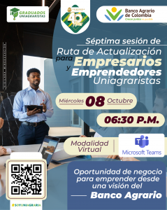 Séptima sesión de Ruta de Actualización para Empresarios y Emprendedores Uniagraristas