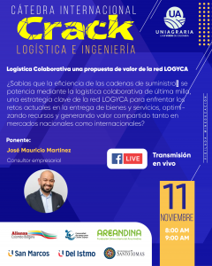 Catedra internacional Logística e Ingeniería – Logística Colaborativa una propuesta de valor de la red LOGYCA