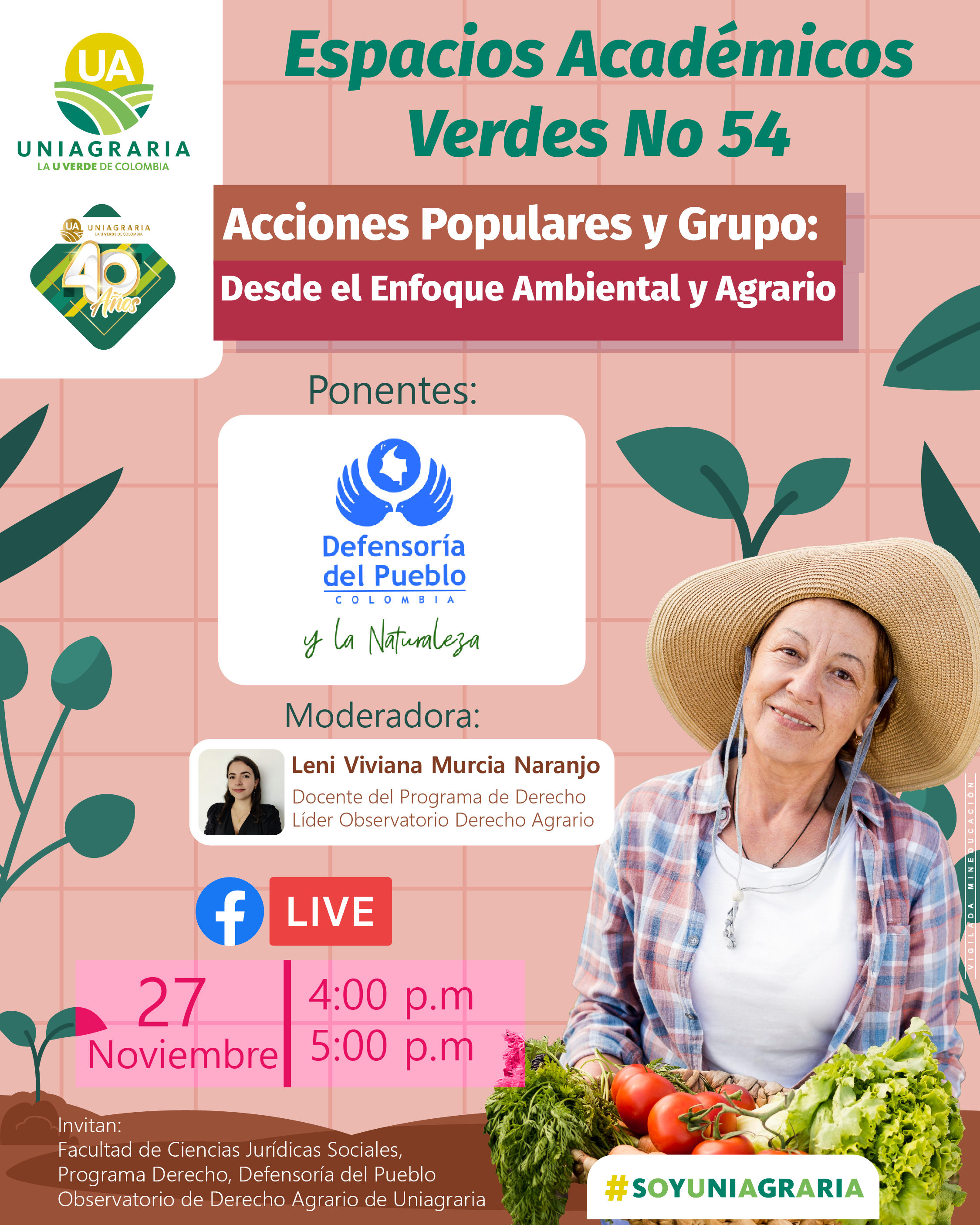 Espacios Académicos Verdes No. 54 Acciones populares y grupo desde el enfoque Ambiental y Agrario